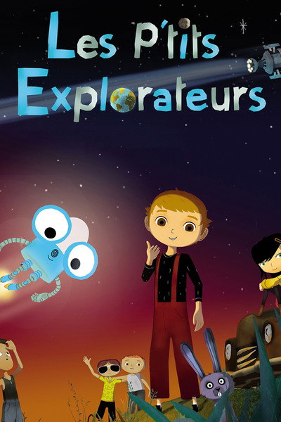 Póster de Les P'tits explorateurs