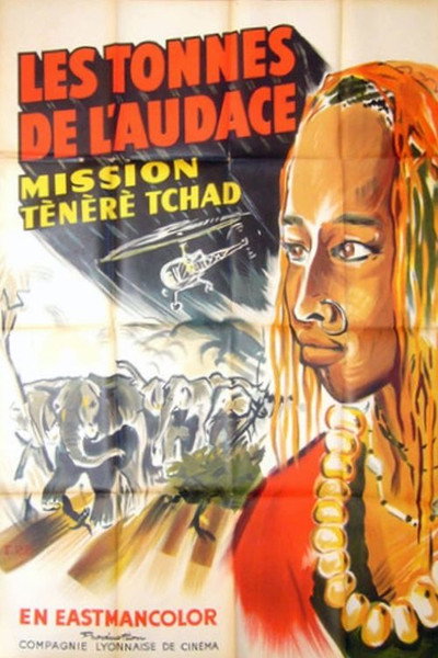 Póster de Les Tonnes de l'Audace - Mission Ténéré Tchad