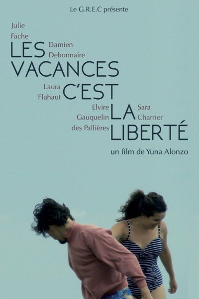 Póster de Les vacances c'est la liberté