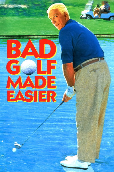 Póster de Leslie Nielsen's Bad Golf Made Easier