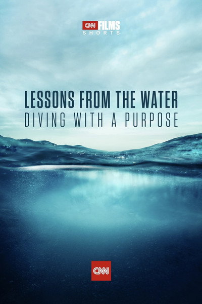 Póster de Lessons from the Water: Diving with a Purpose