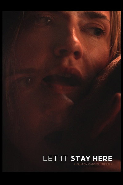 Póster de Let It Stay Here