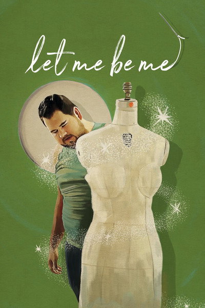 Póster de Let Me Be Me