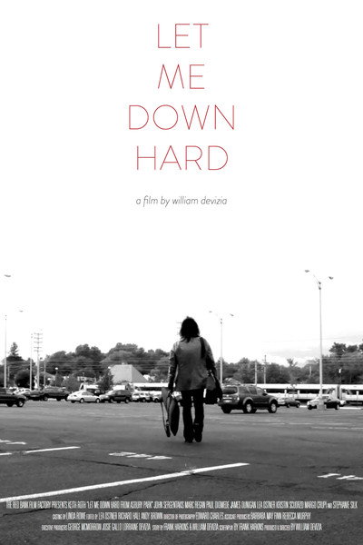 Póster de Let Me Down Hard