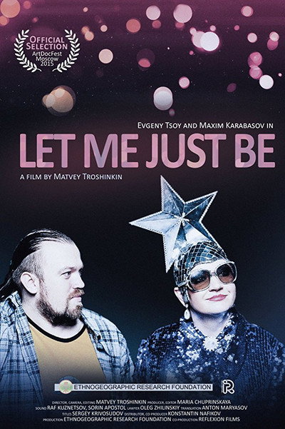 Póster de Let Me Just Be