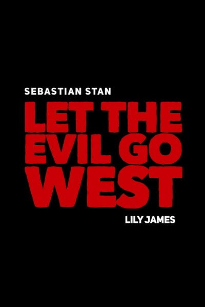 Póster de Let the Evil Go West