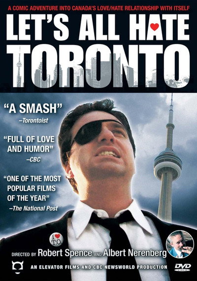 Póster de Let's All Hate Toronto