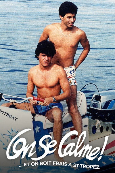 Póster de Let's Calm Down and Drink Fresh in Saint-Tropez