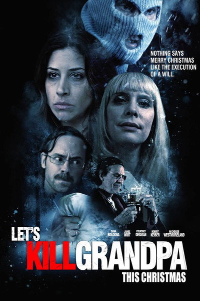 Póster de Let's Kill Grandpa This Christmas