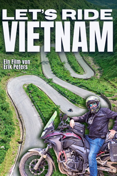 Póster de Let's Ride Vietnam - Ein Motorrad Abenteuer in Südostasien
