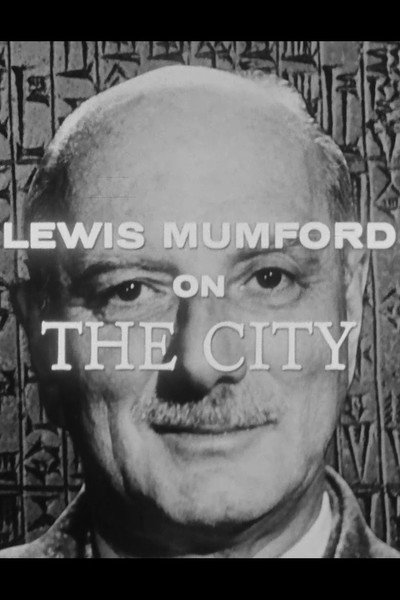 Póster de Lewis Mumford on the City