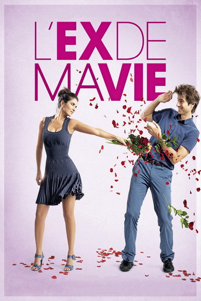 Póster de L'ex de ma vie
