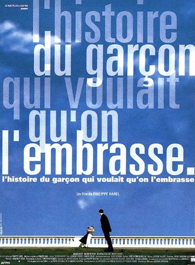 Póster de L'histoire du garçon qui voulait qu'on l'embrasse