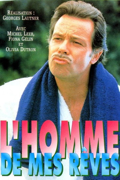 Póster de L'homme de mes rêves
