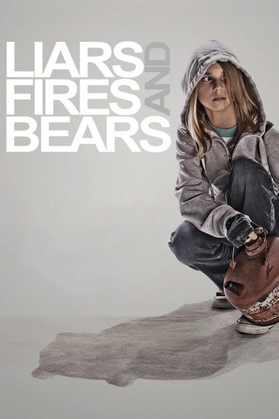 Póster de Liars, Fires and Bears
