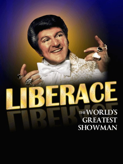 Póster de Liberace: the World's Greatest Showman