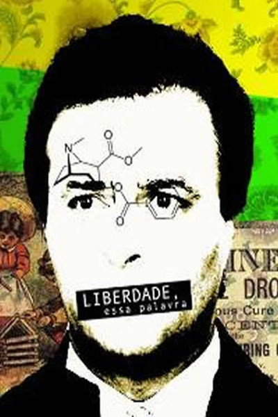 Póster de Liberdade, essa palavra