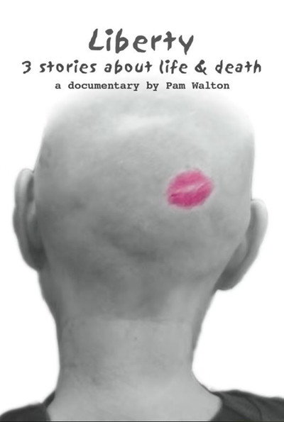 Póster de Liberty: 3 Stories About Life & Death