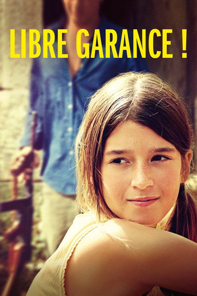 Póster de Libre Garance!