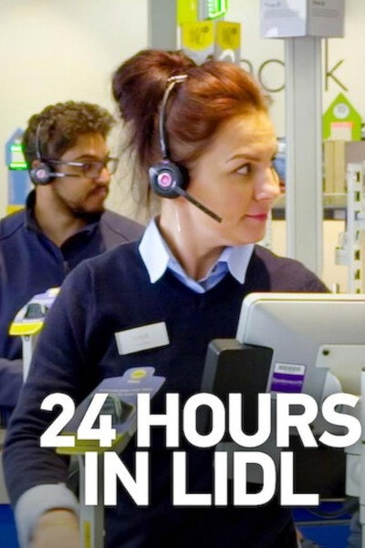 Póster de Lidl Behind the Scenes 24/7