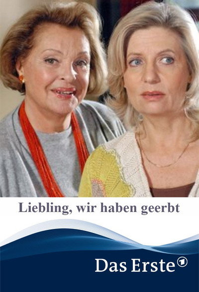 Póster de Liebling, wir haben geerbt!