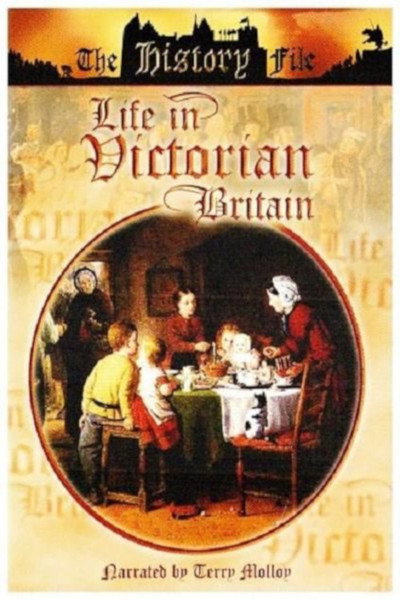 Póster de Life in Victorian Britain