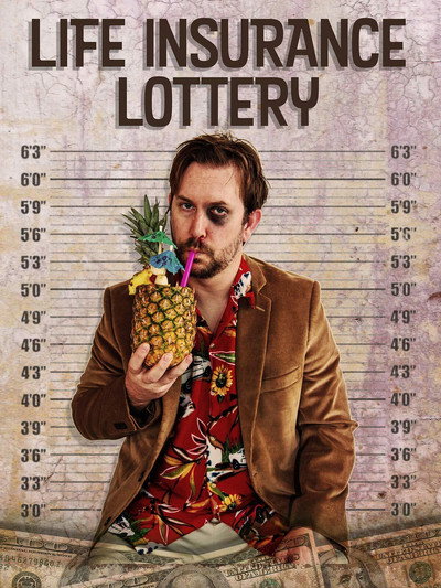 Póster de Life Insurance Lottery