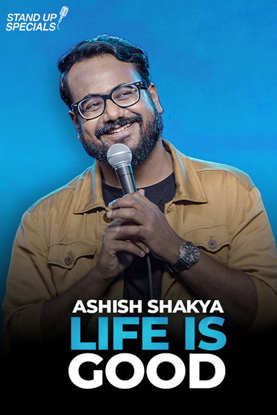 Póster de Life is Good by Ashish Shakya