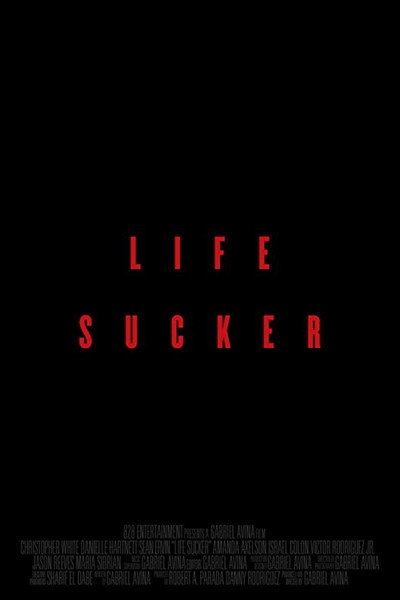 Póster de Life Sucker