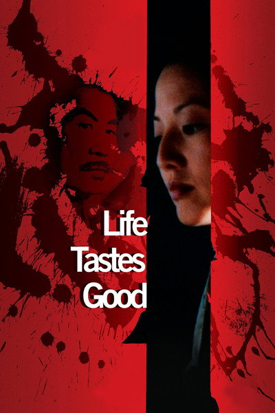 Póster de Life Tastes Good