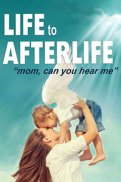 Póster de Life to AfterLIfe: Mom, can you hear me?