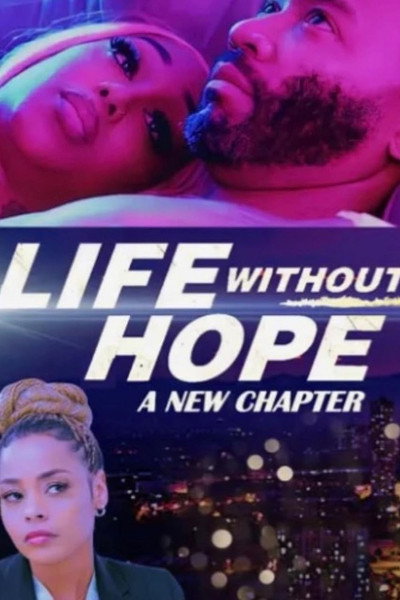Póster de Life Without Hope 2