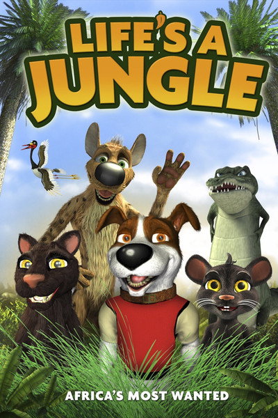 Póster de Life's a Jungle: Africa's Most Wanted