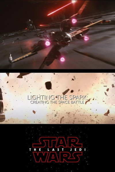 Póster de Lighting the Spark: Creating the Space Battle
