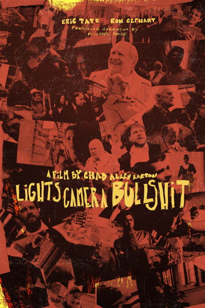 Póster de Lights Camera Bullshit