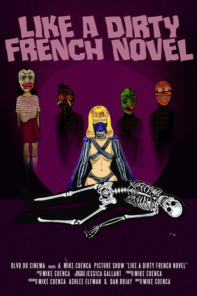 Póster de Like a Dirty French Novel