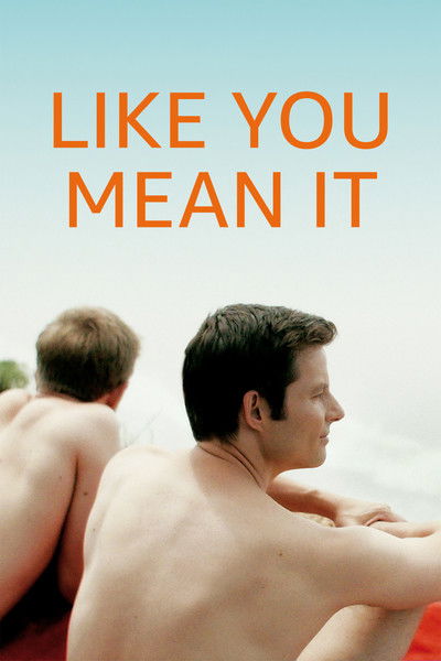Póster de Like You Mean It
