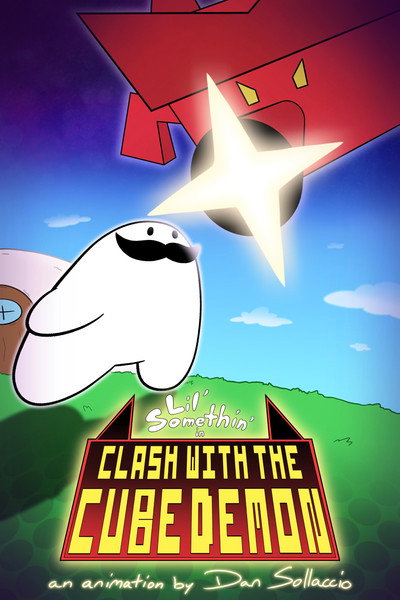 Póster de Lil' Somethin' in: Clash with the Cube Demon
