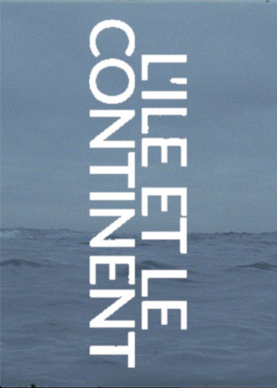Póster de L'île et le continent