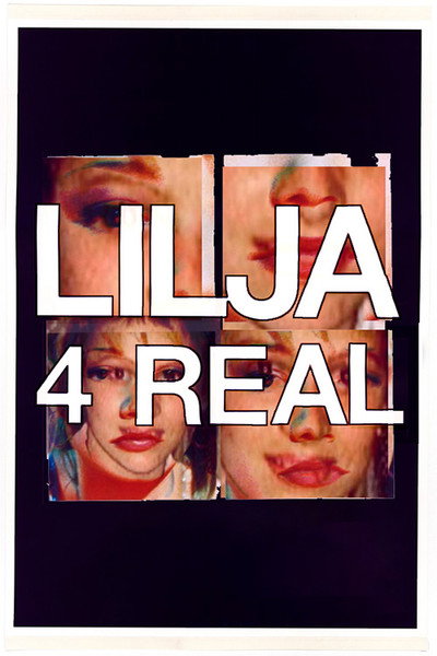 Póster de Lilja 4 Real