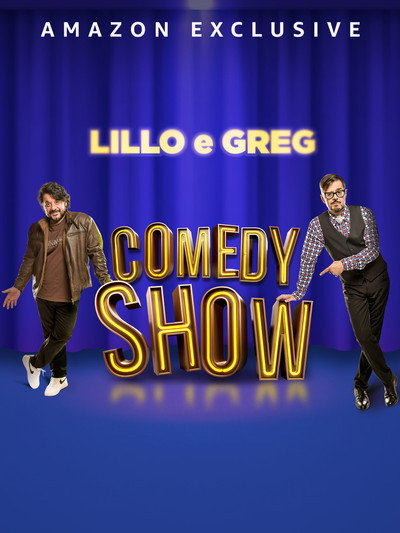Póster de Lillo e Greg Comedy Show