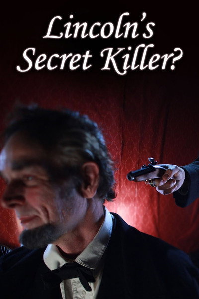 Póster de Lincoln's Secret Killer?