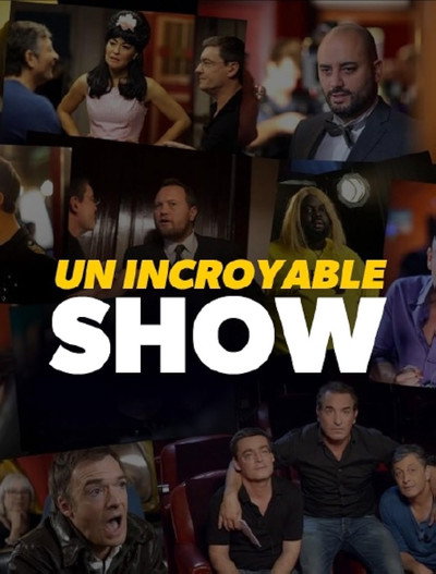 Póster de L'incroyable show