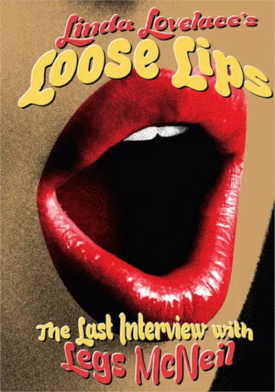 Póster de Linda Lovelace: Loose Lips - The Last Interview