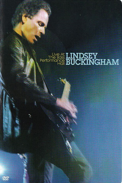 Póster de Lindsey Buckingham: Live at Bass Performance Hall