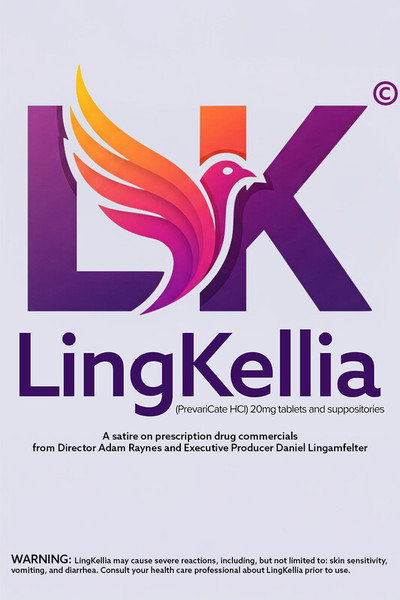 Póster de LingKellia: Satirical Prescription Drug Commercial
