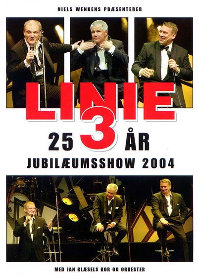 Póster de Linie 3 - 25 års jubilæumsshow