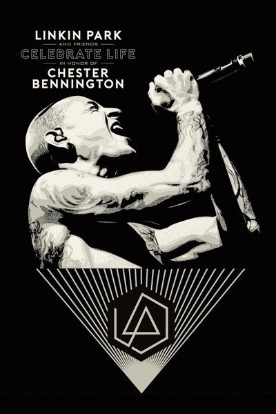 Póster de Linkin Park and Friends: Celebrate Life in Honor of Chester Bennington