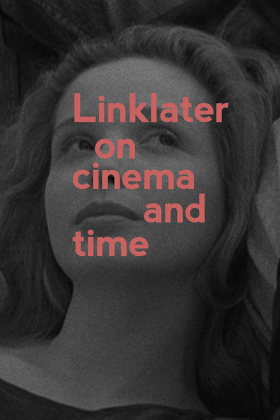 Póster de Linklater: On Cinema & Time