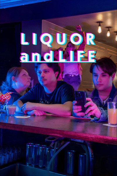 Póster de Liquor and Life